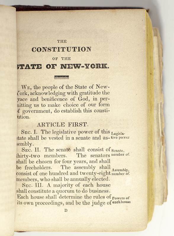 The Constitutions of the United States and State of New-York and Articles of Confederation; Together with the Rules and Orders, Standing Committees, List of Members of the Senate and Assembly for 1831, List of Counties, &c. &c. &c.