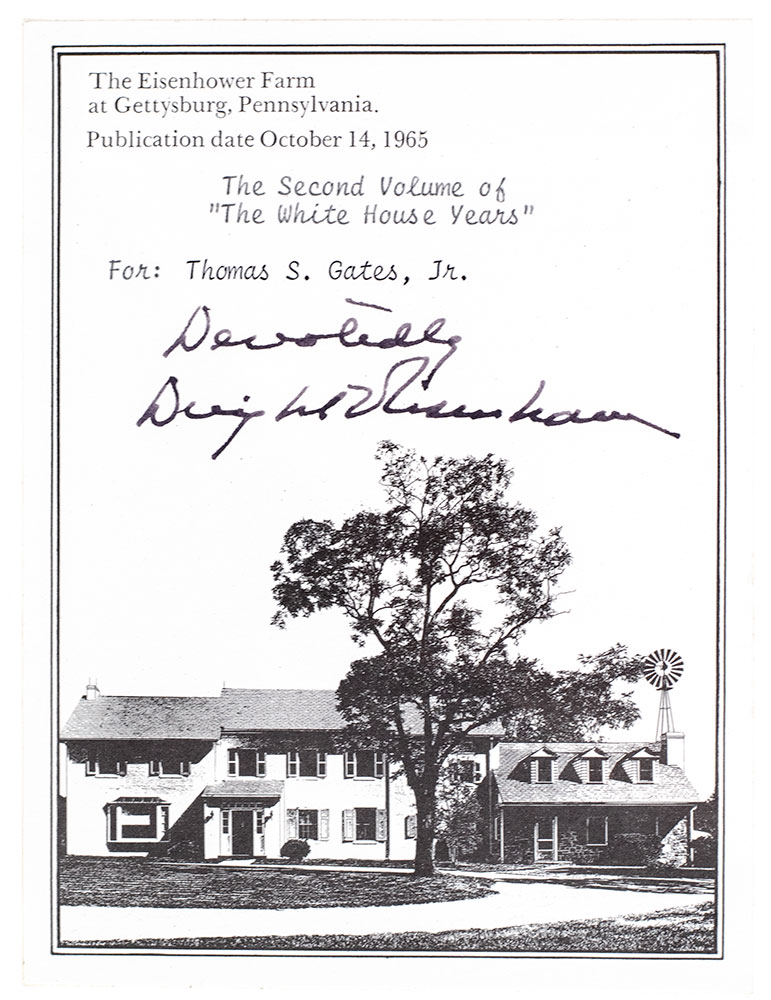 The White House Years: Mandate for Change 1953-1956 and The White House Years: Waging Peace 1956-1961.