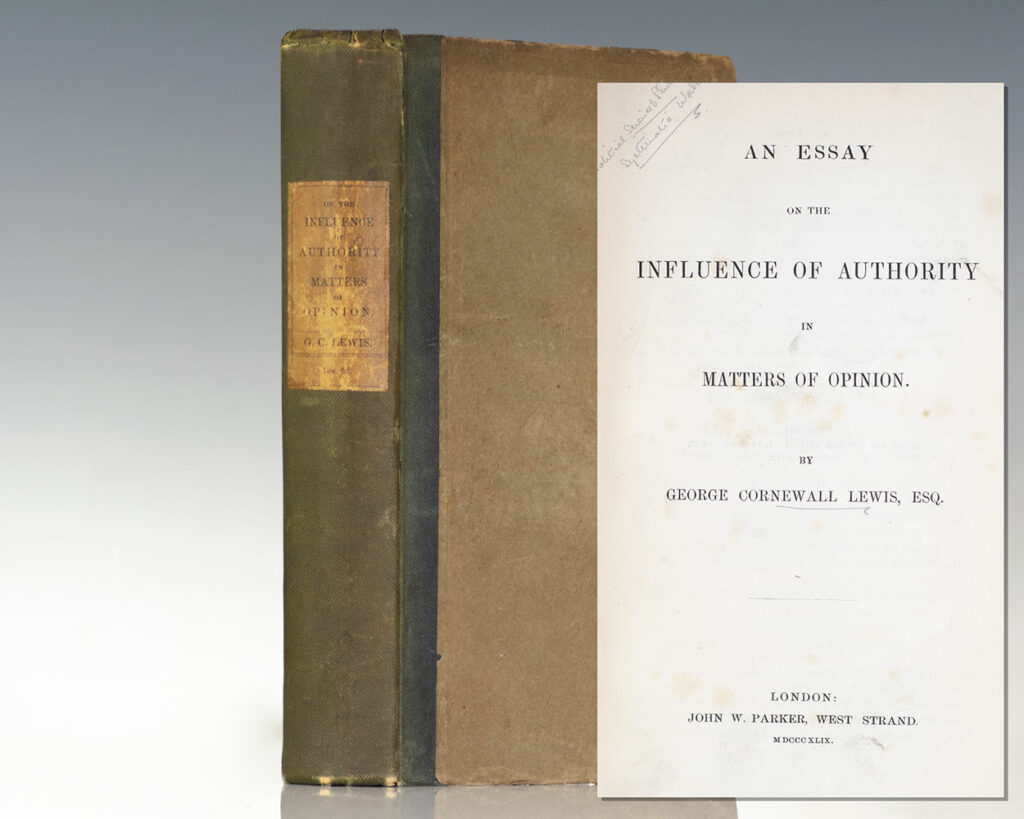 An Essay on the Influence of Authority in Matters of Opinion.