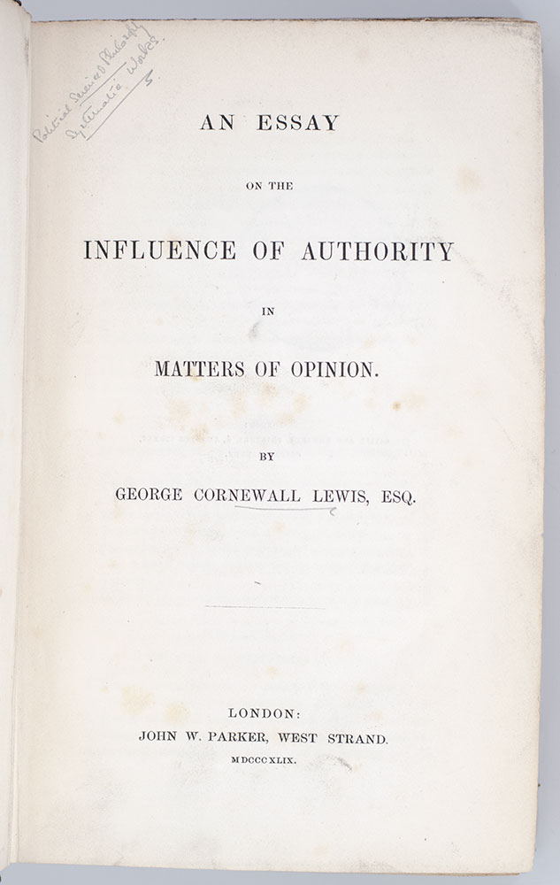 An Essay on the Influence of Authority in Matters of Opinion.