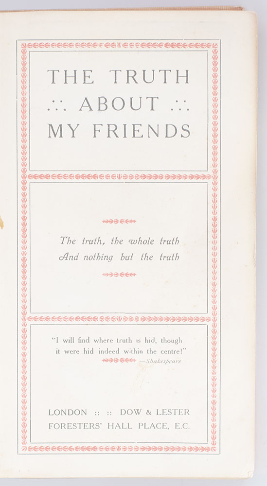 The Truth About My Friends.