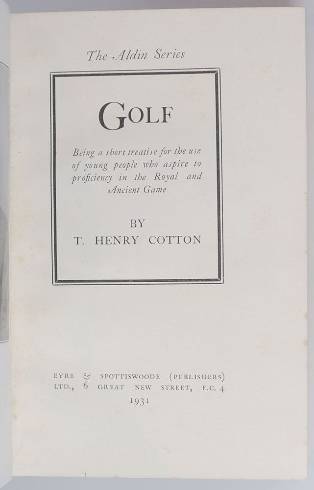 Golf: Being a Short Treatise for the Use of Young People Who Aspire to Proficiency in the Royal and Ancient Game.