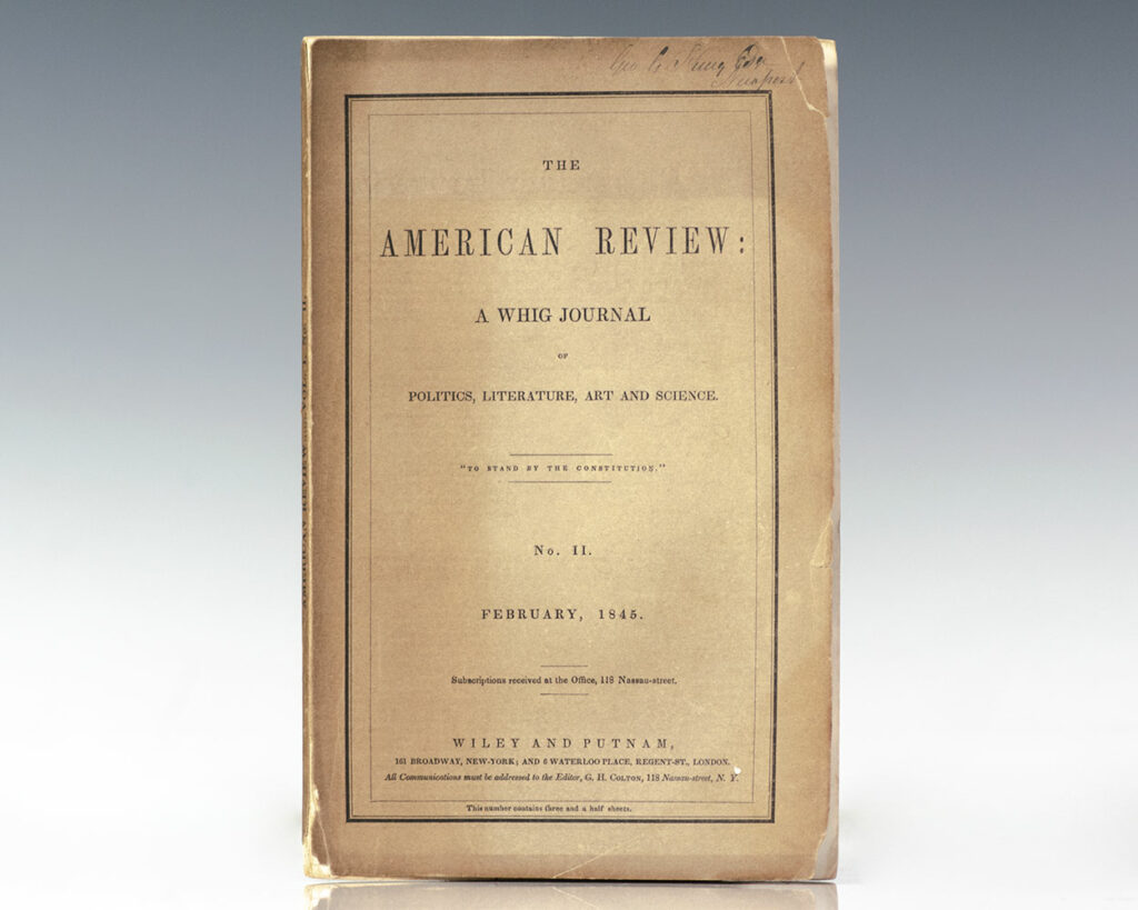 The Raven. [In The American Review: A Whig Journal of Politics, Literature, Art and Science. No. II February, 1845.
