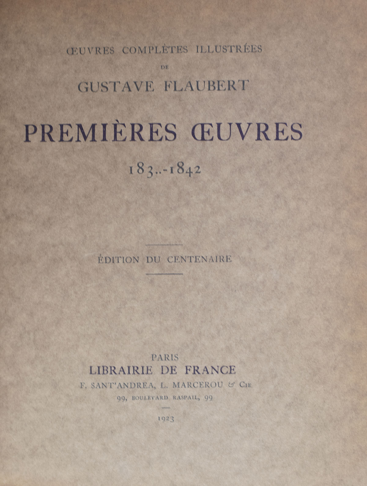 Oeuvres Completes Illustrees de Gustave Flaubert.