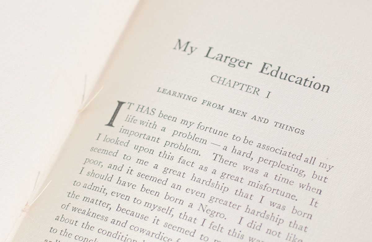 My Larger Education: Being Chapters From My Experience.