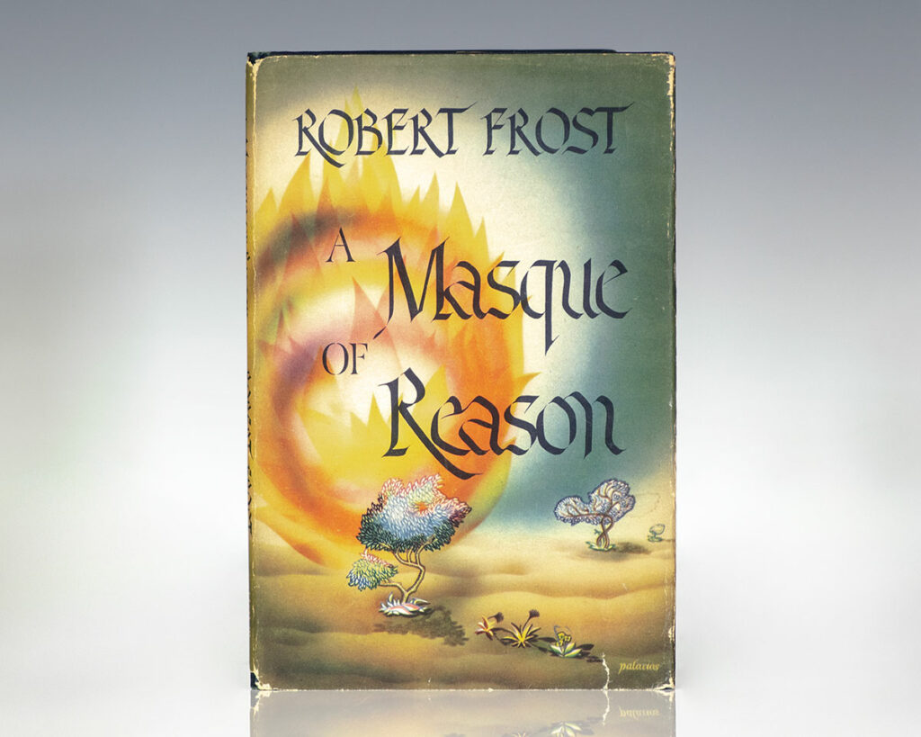A Masque of Reason.