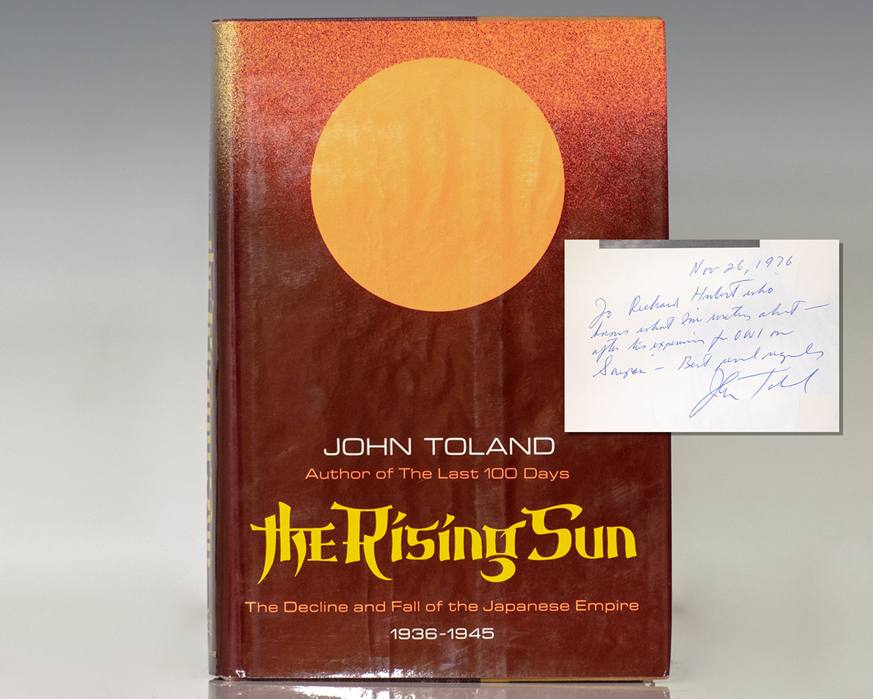 The Rising Sun: The Decline and Fall of by Toland, John