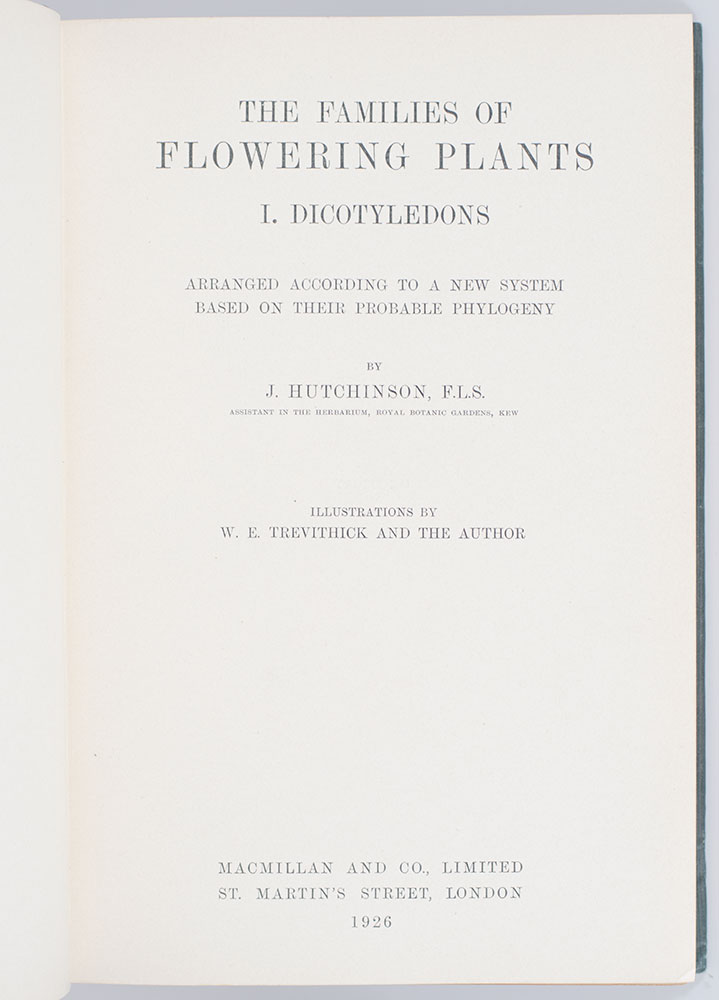 The Families of Flowering Plants. Arranged According to a New System Based on Their Probable Phylogeny.