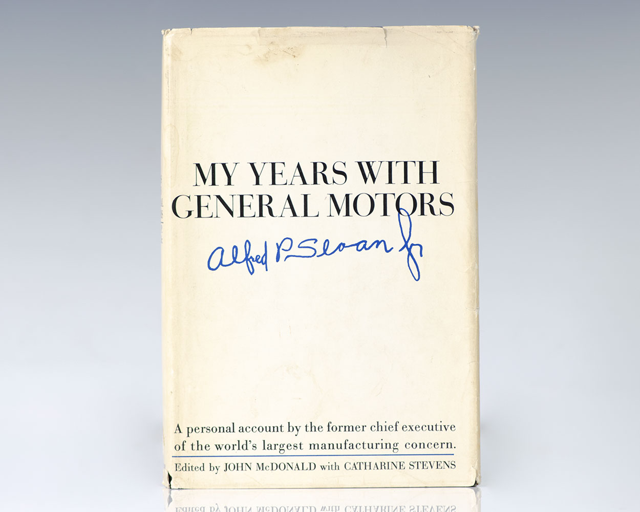 My Years With General Motors.