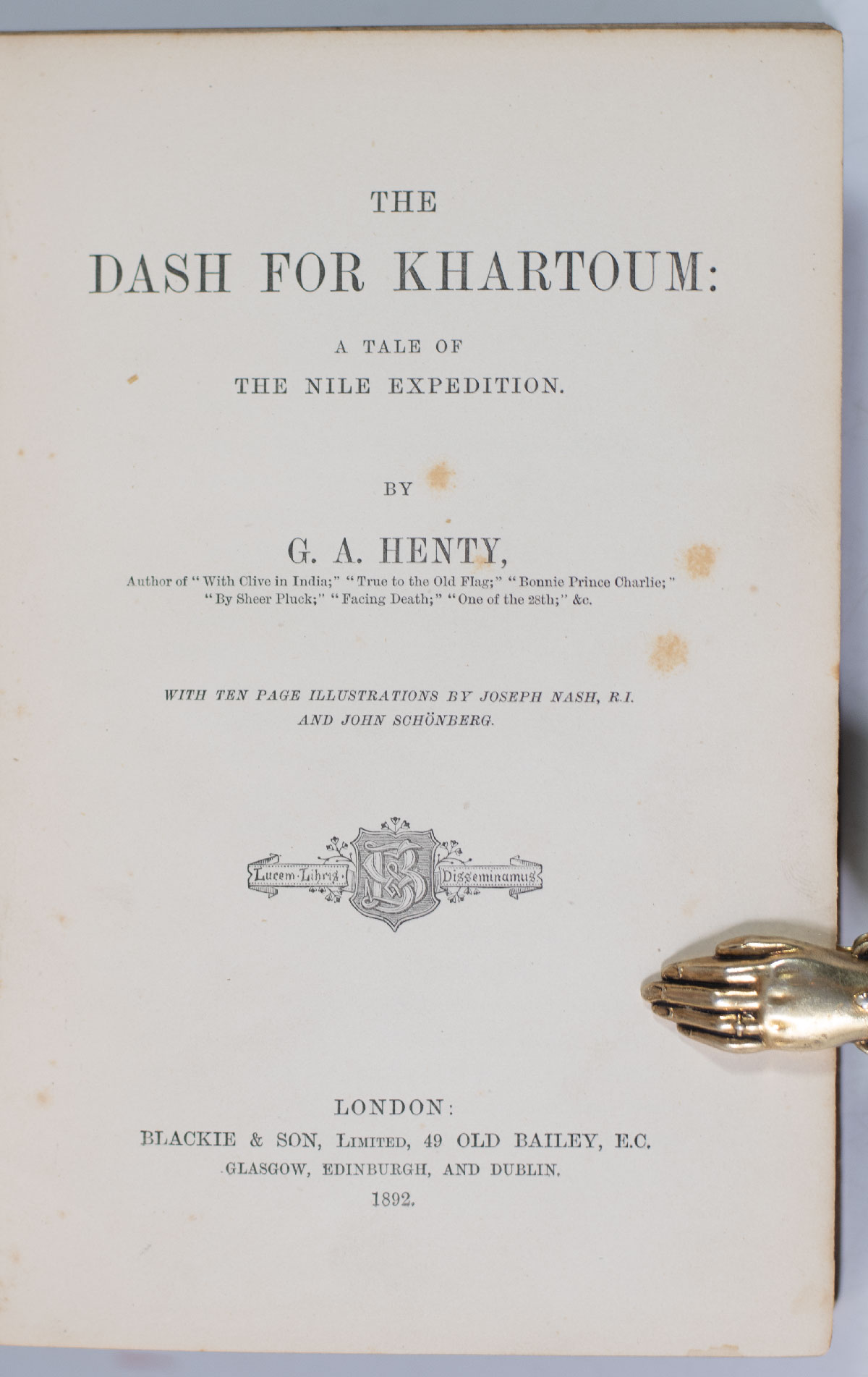 The Dash For Khartoum: A Tale of The Nile Expedition.