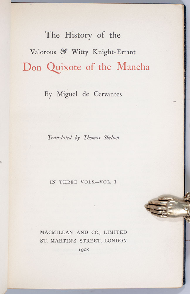 The History of the Valorous and Witty Knight Errant Don Quixote of the Mancha.