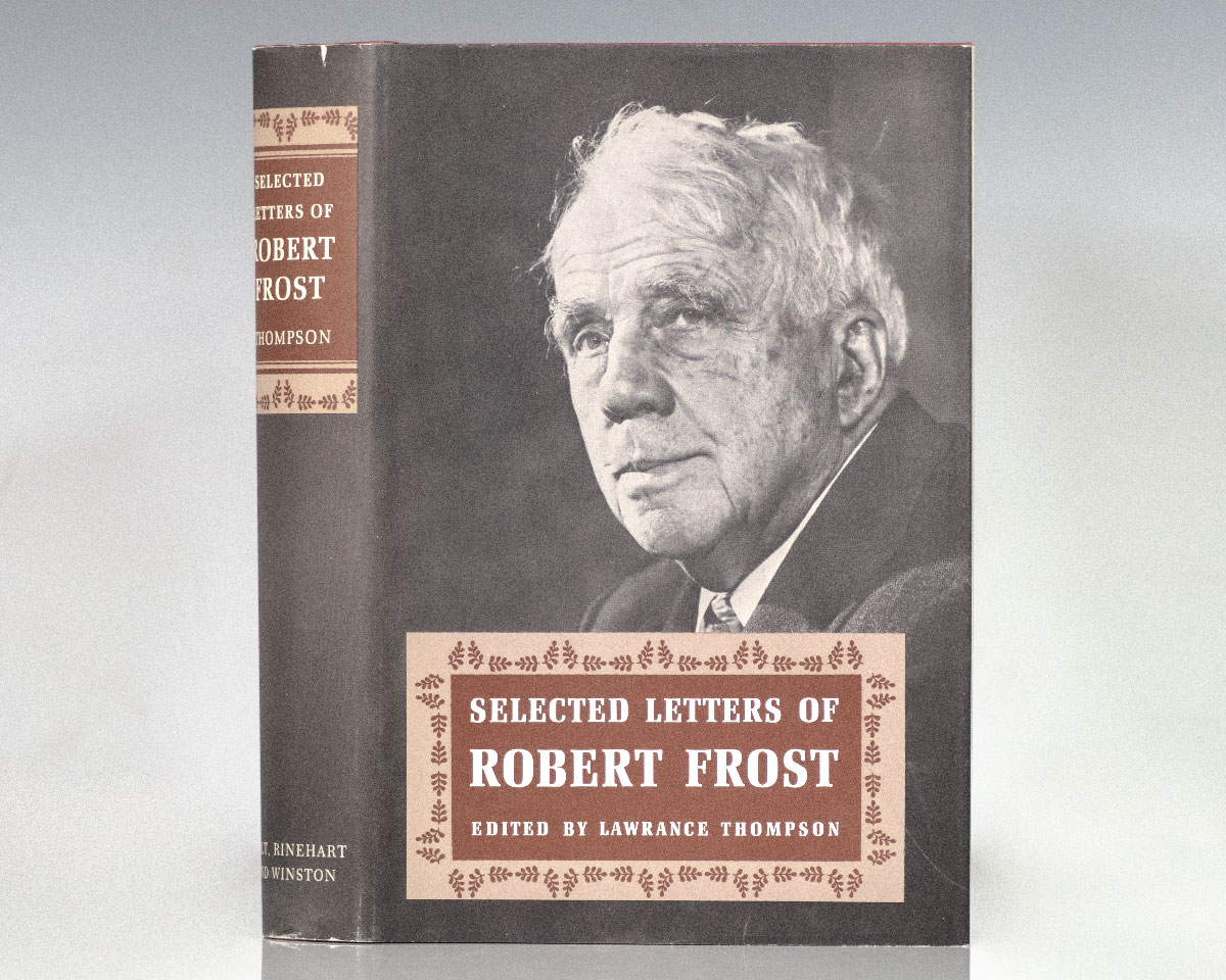 Selected Letters of Robert Frost. - Raptis Rare Books | Fine