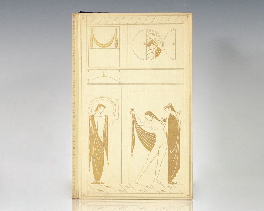 Oscar Wilde: Recollections by Jean Paul Raymond & Charles Ricketts.
