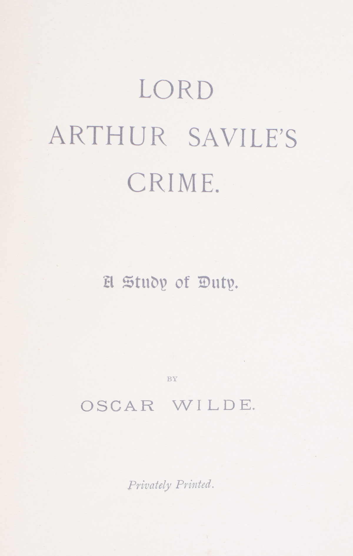 Lord Arthur Savile's Crime. A Study of Duty.