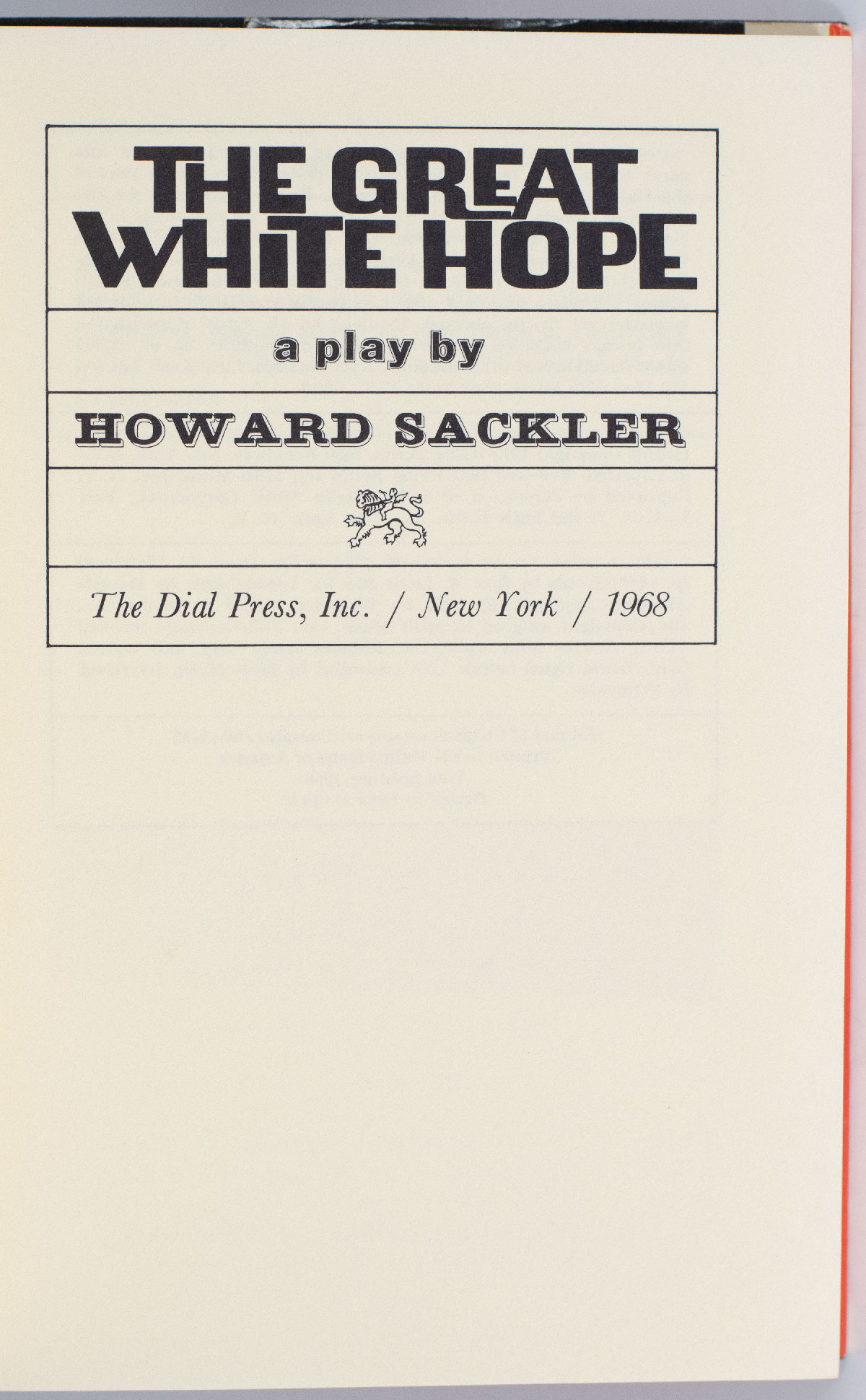 The Great White Hope: A Play.