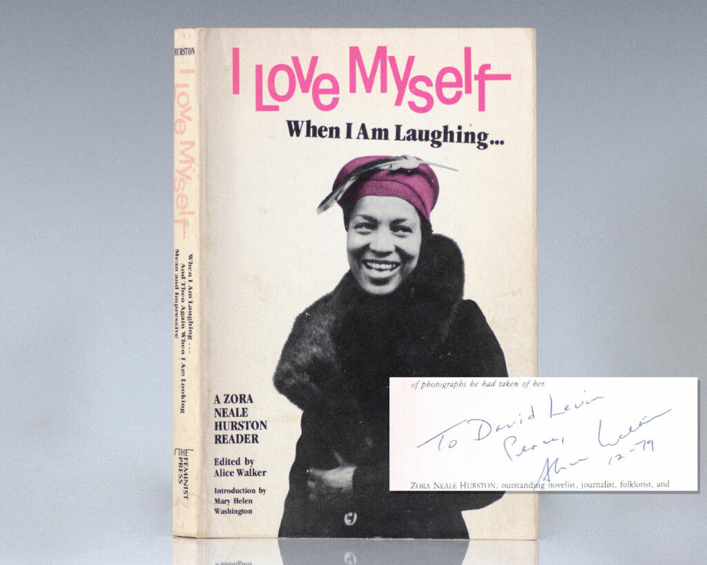 I Love Myself When I Am Laughing: A Zora Neale Hurston Reader.