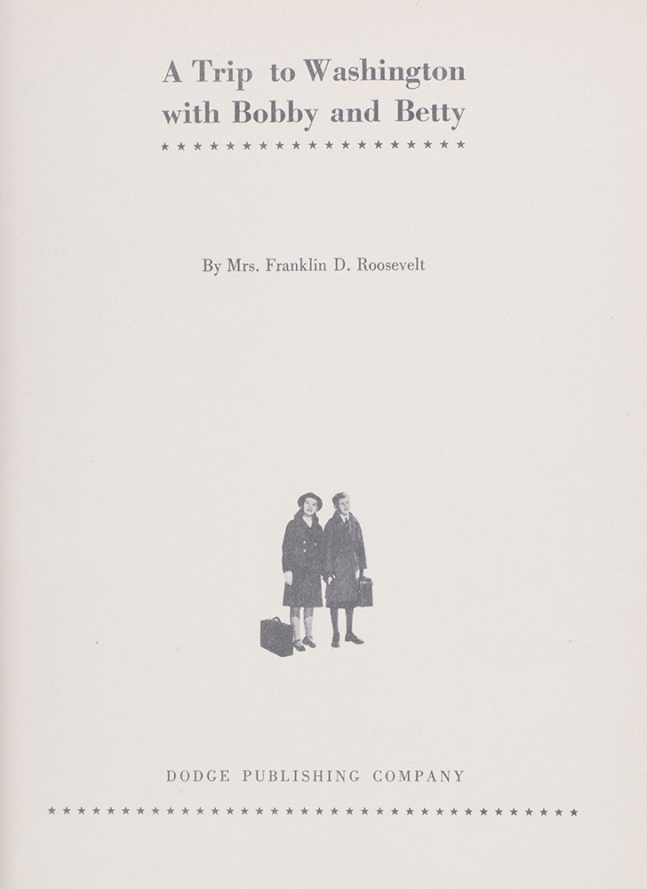 A Trip to Washington with Bobby and Betty.