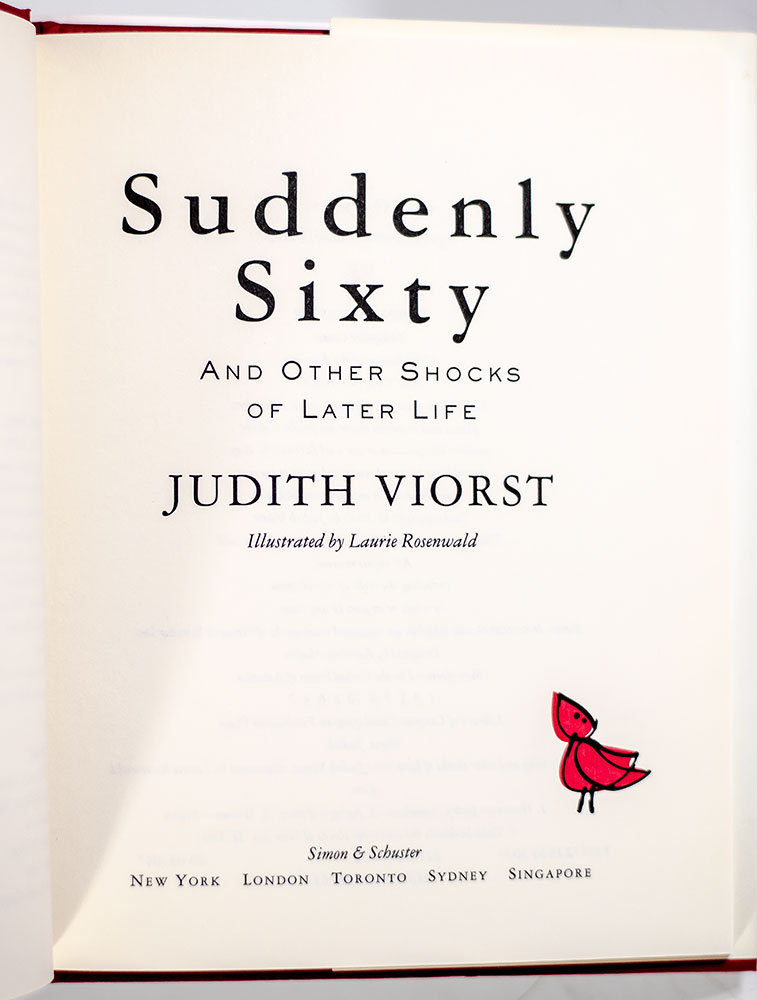 Suddenly Sixty: And Other Shocks of Later Life.