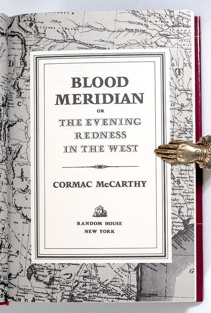Blood Meridian, or The Evening Redness in the West.