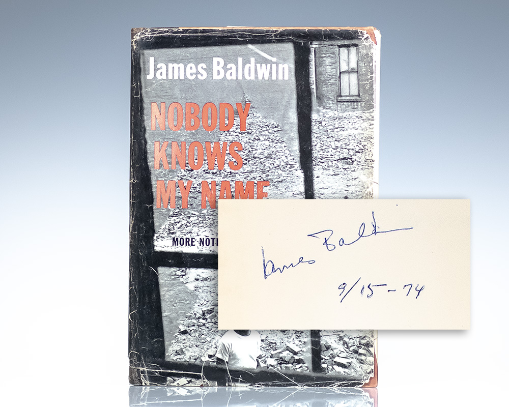 Nobody Knows My Name: More Notes of a Native Son.