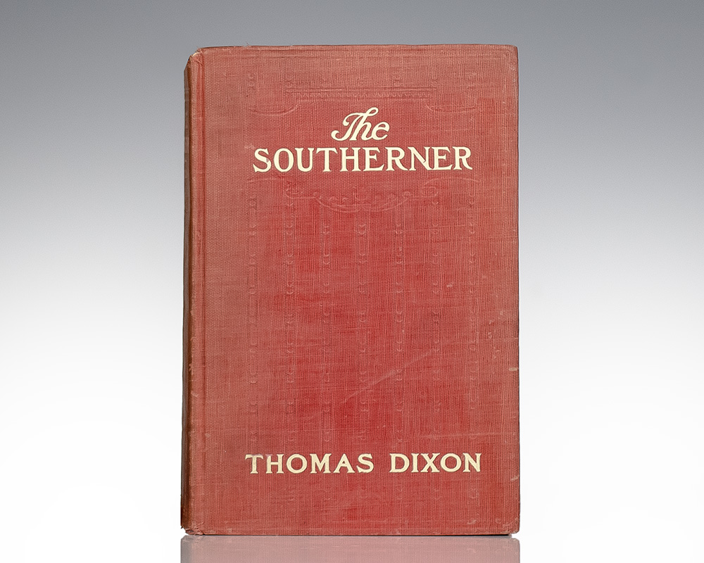 The Southerner: A Romance of the Real Lincoln.