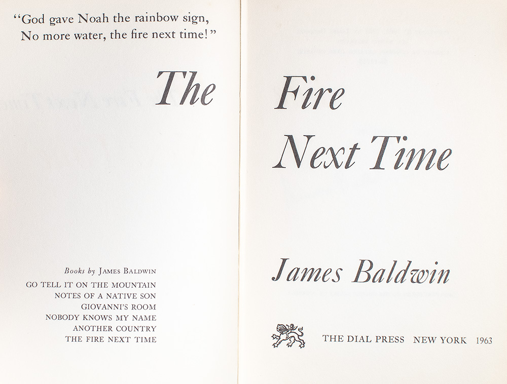 The Fire Next Time.