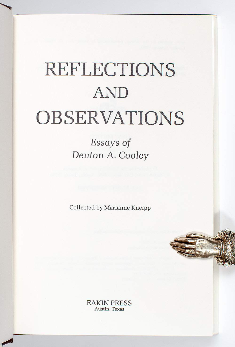 Reflections and Observations: Essays of Denton A. Cooley.