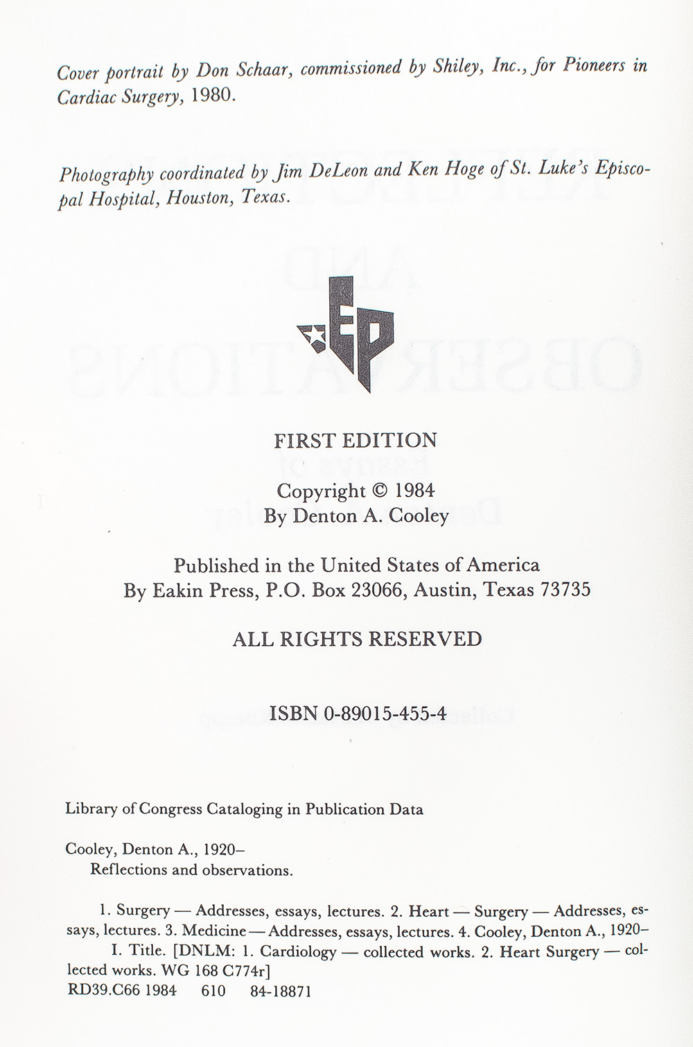 Reflections and Observations: Essays of Denton A. Cooley.