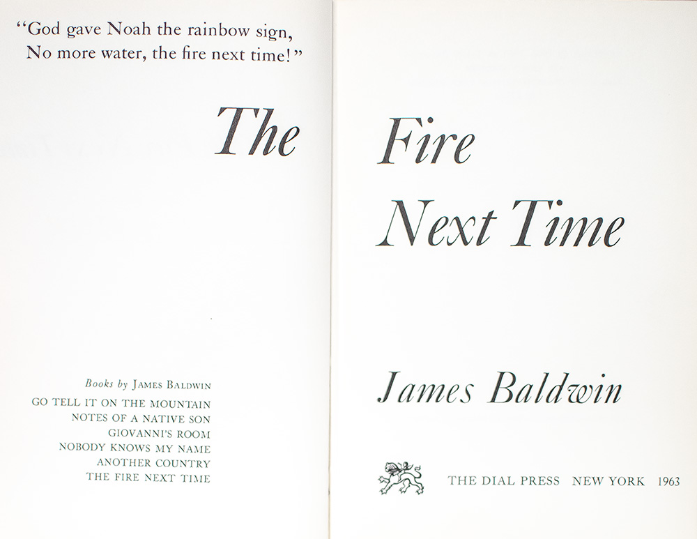 The Fire Next Time.
