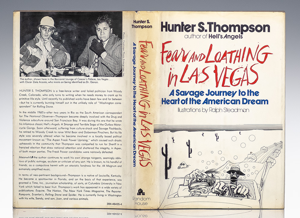 Fear and Loathing in Las Vegas: A Savage Journey to the Heart of the American Dream.
