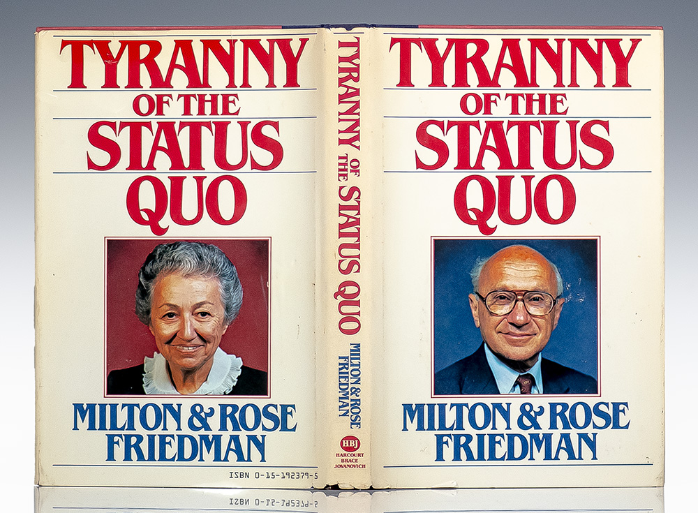 Tyranny of the Status Quo.