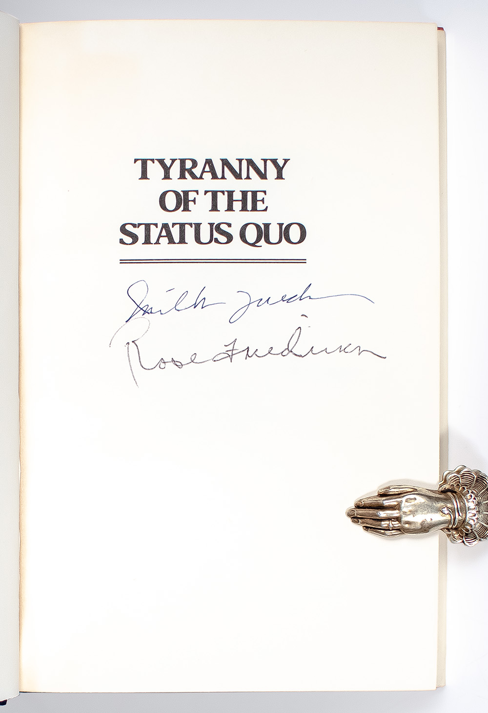 Tyranny of the Status Quo.