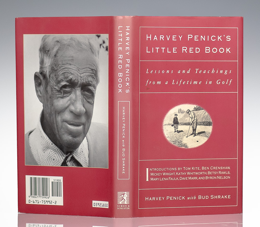 Harvey Penick’s Little Red Book: Lessons And Teachings From A Lifetime In Golf.