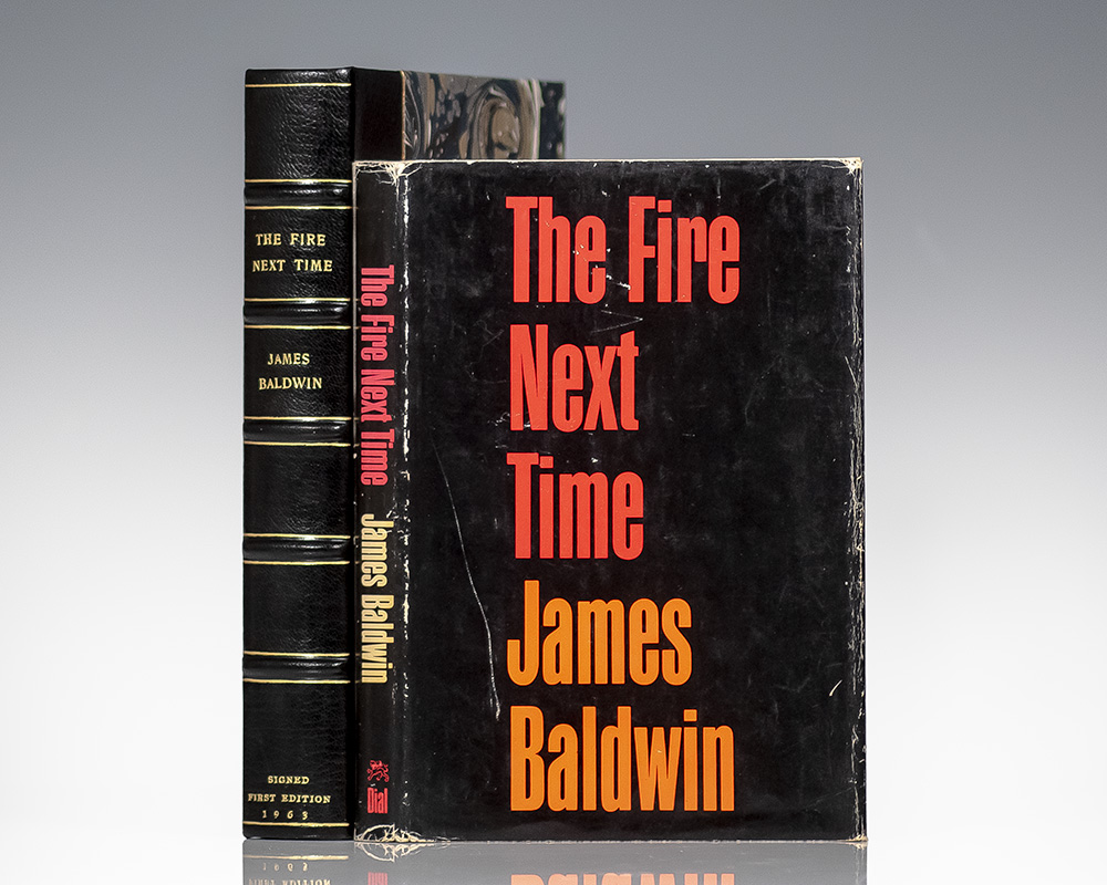 The Fire Next Time.