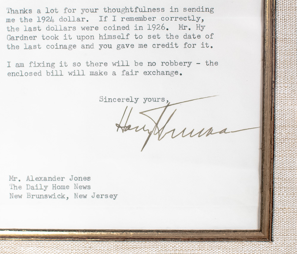 Harry S. Truman Dollar Bill and Typed Letter Signed.