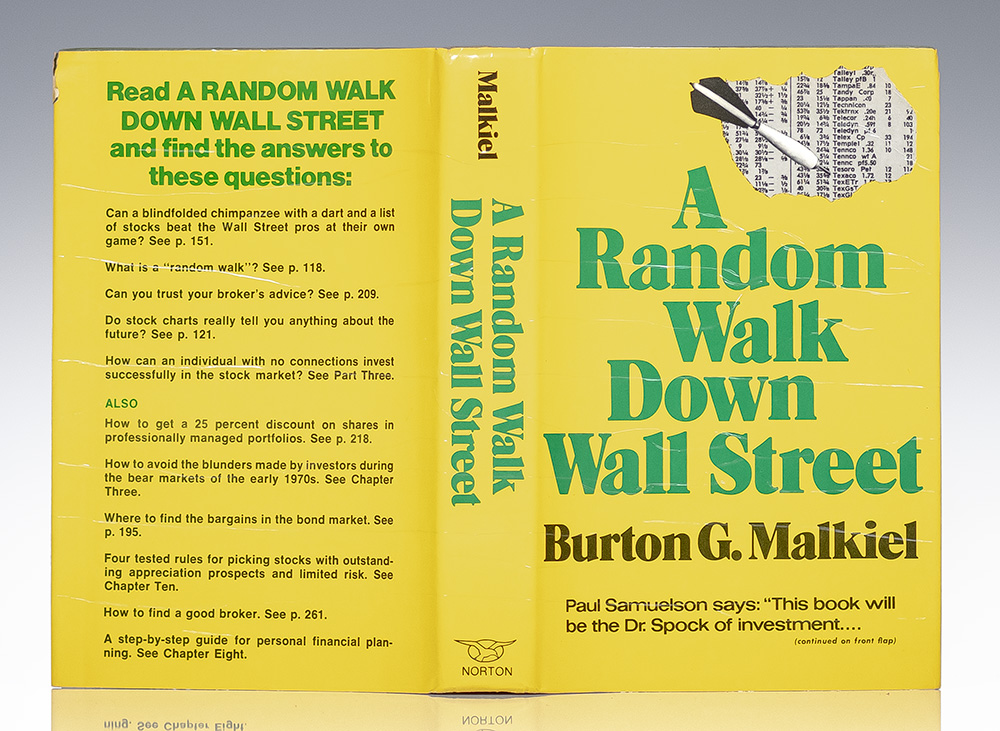 A Random Walk Down Wall Street.