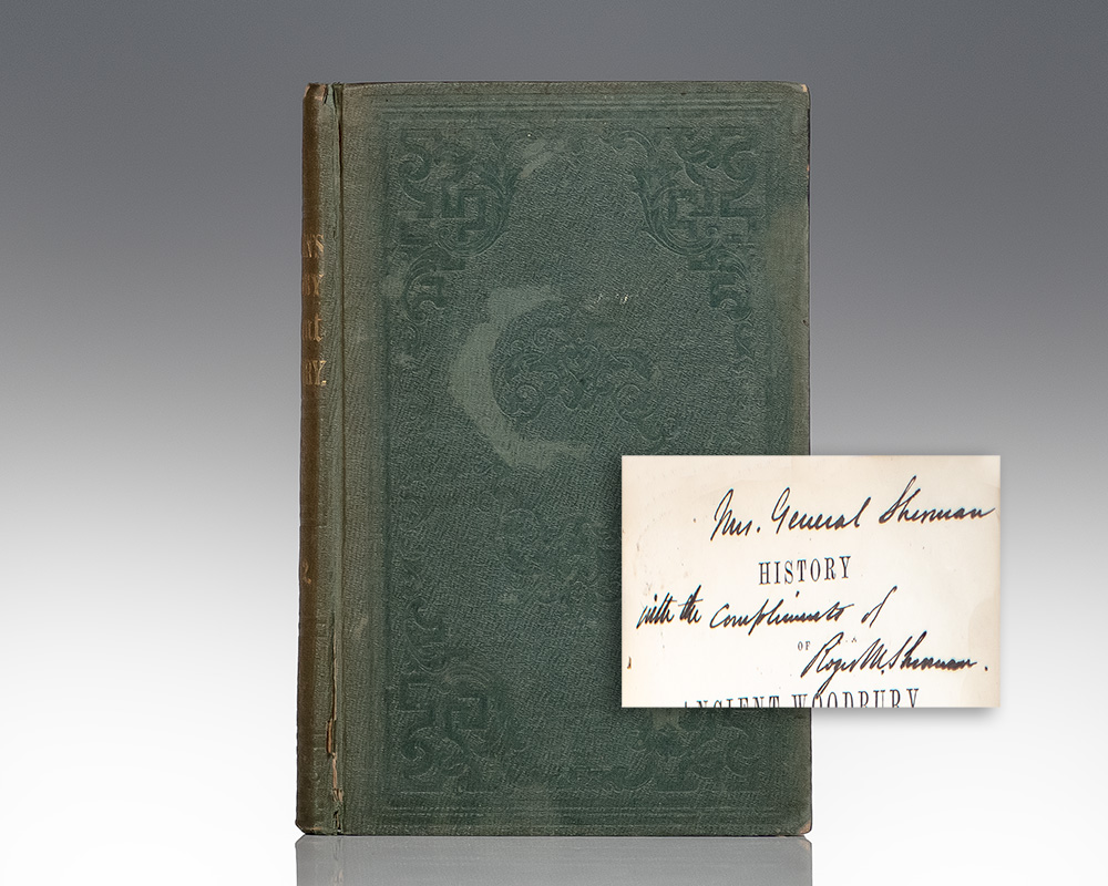 History of Ancient Woodbury, Connecticut, from the First Indian Deed in 1659 to 1854: Including the Present Towns of Washington, Southbury, Bethlem, Roxbury, and a Part of Oxford and Middlebury.