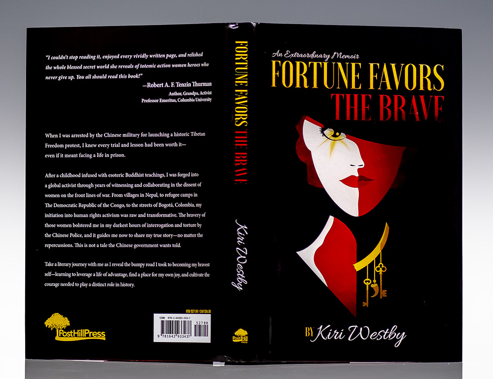 Fortune Favors the Brave: An Extraordinary Memoir.
