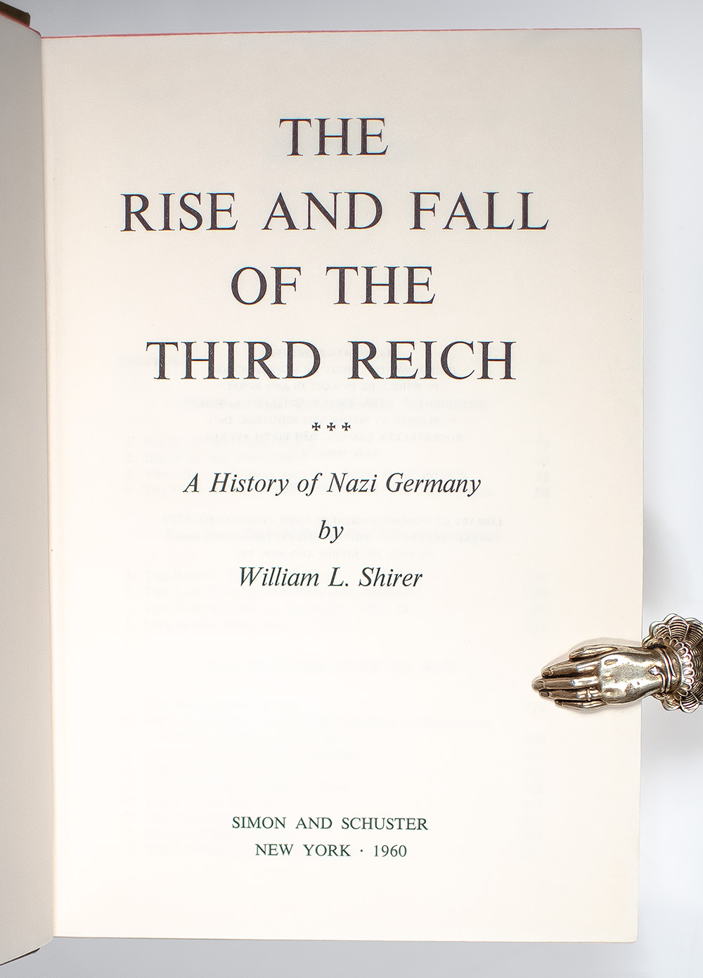 The Rise And Fall Of The Third Reich: A History of Nazi Germany.