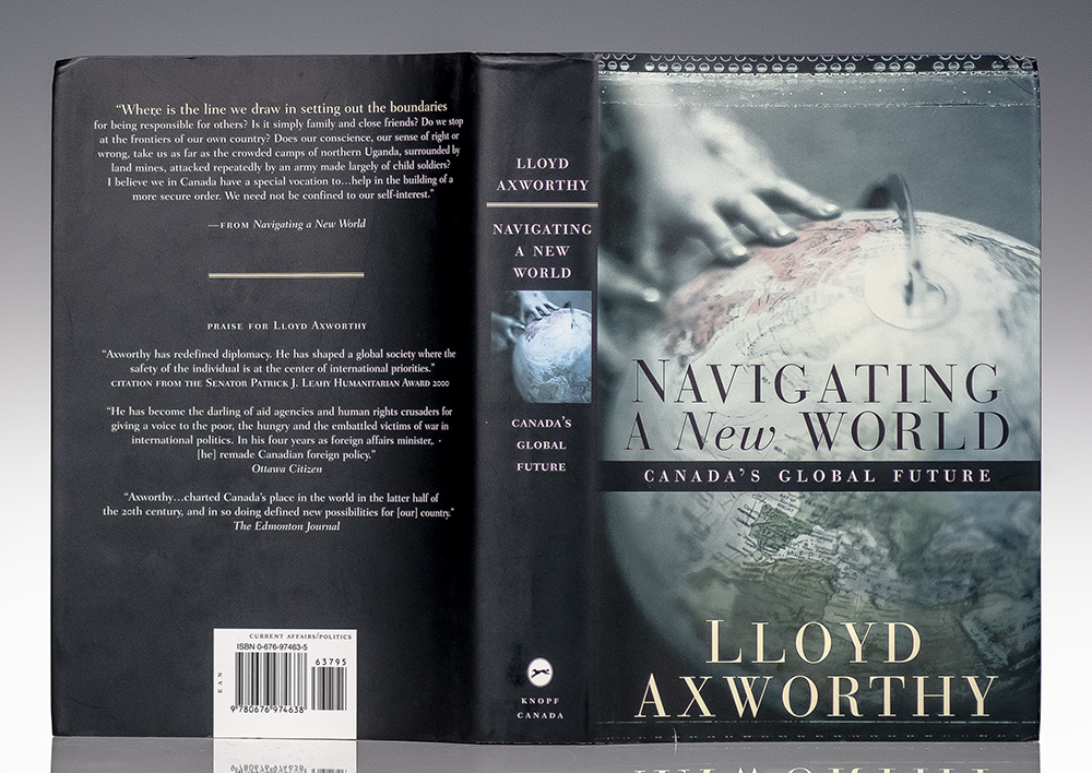Navigating A New World: Canada's Global Future.