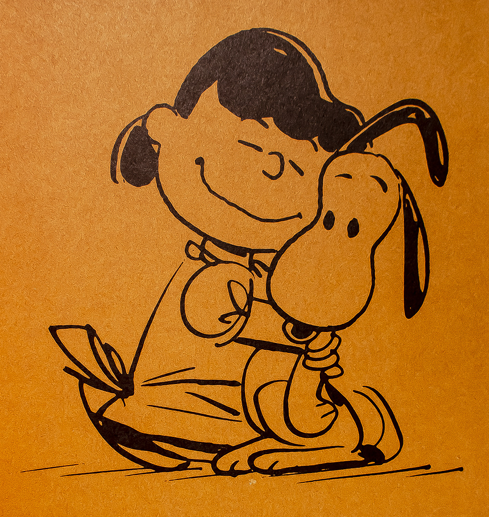 Happiness is a Warm Puppy.