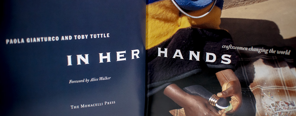 In Her Hands: Craftswomen Changing The World.