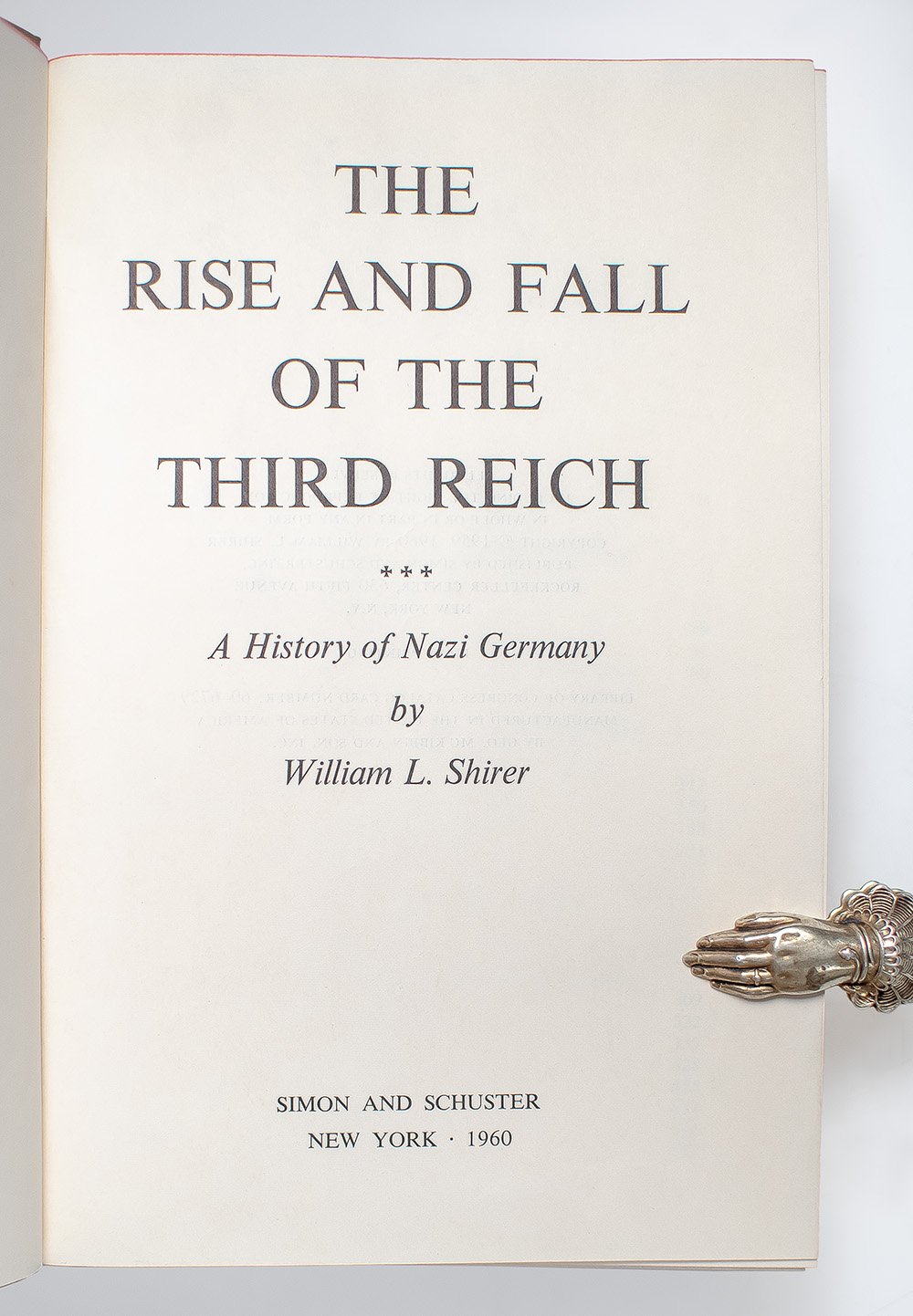 The Rise And Fall Of The Third Reich: A History of Nazi Germany.
