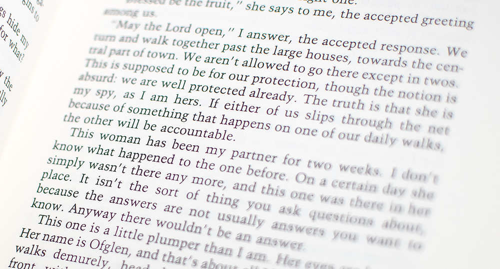 The Handmaid's Tale and The Testaments.