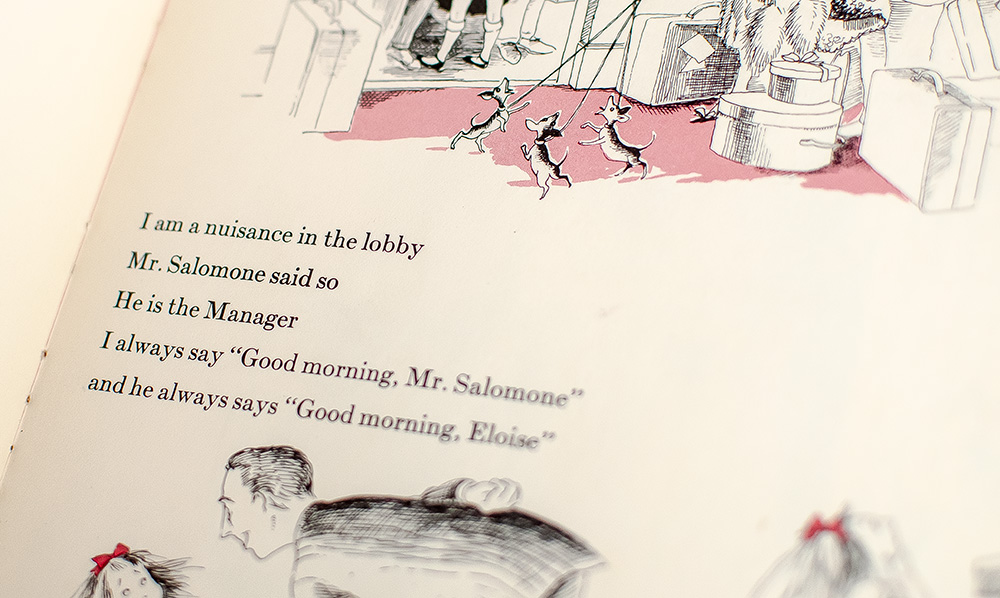 Eloise: A Book For Precocious Grown Ups.