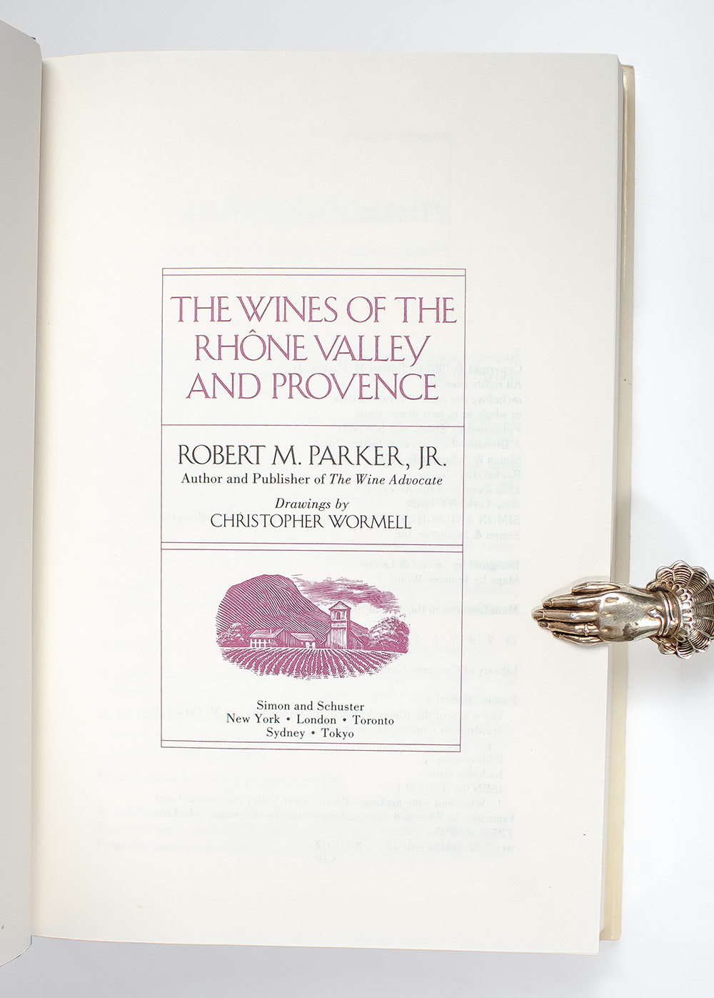 The Wines of the Rhone Valley.