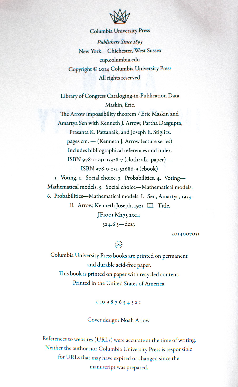 The Arrow Impossibility Theorem (Kenneth J. Arrow Lecture Series).