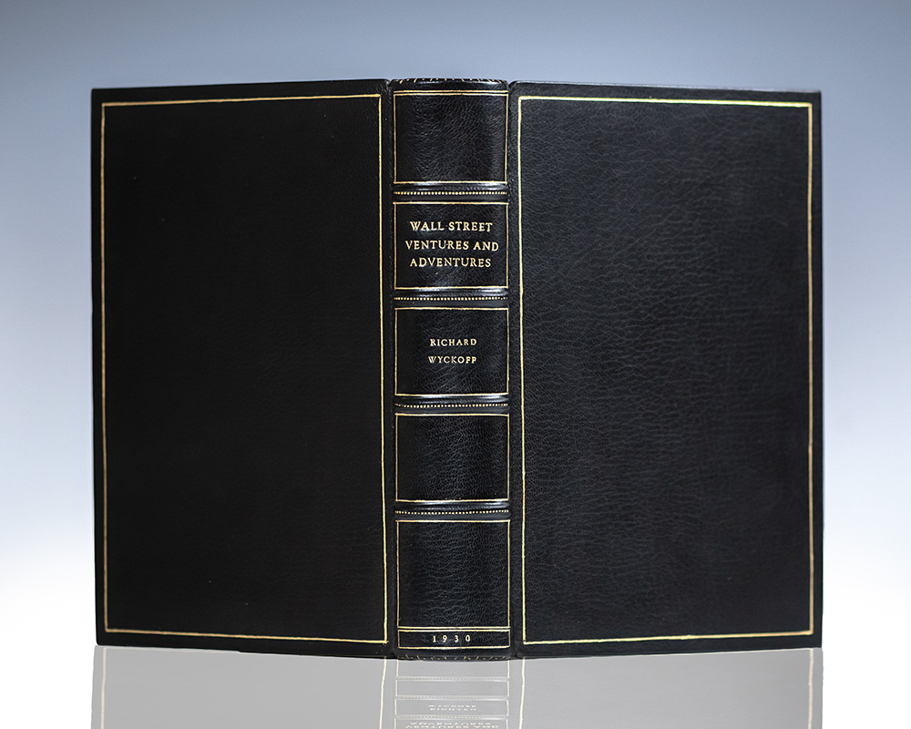 Wall Street Ventures and Adventures: Through Forty Years.