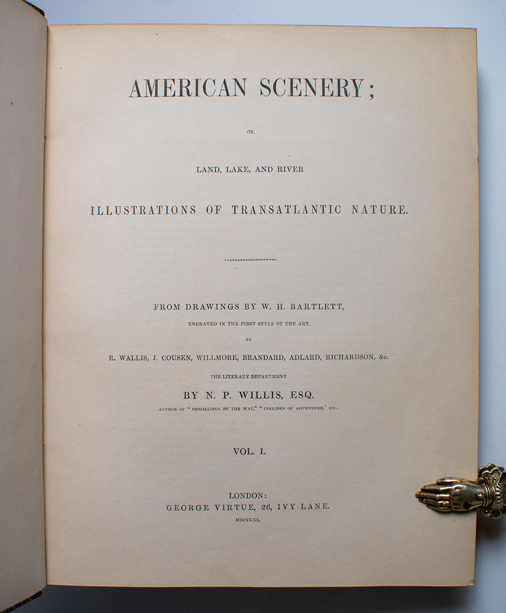 American Scenery; Or, Land, Lake, and River Illustrations of Transatlantic Nature.