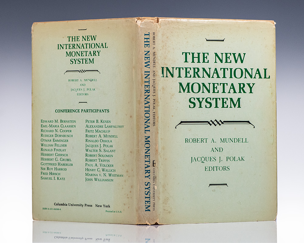 The New International Monetary System.